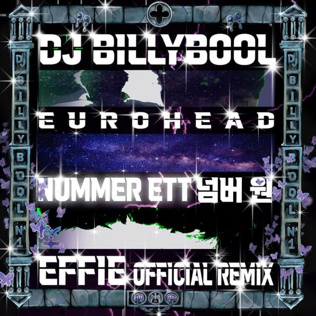 넘버 원 // NUMMER ETT Part 2 (Effie & Eurohead Remix)