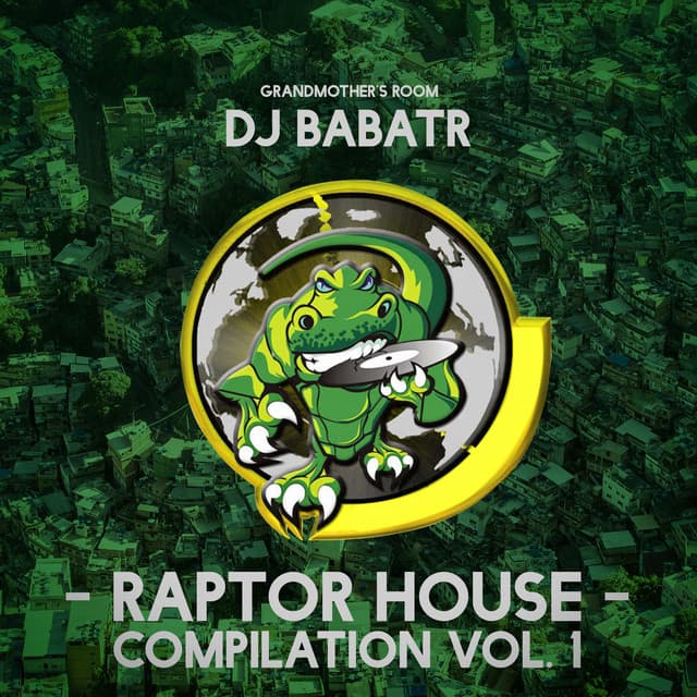 RAPTOR HOUSE COMPILATION, Vol. 1