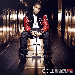 Cole World: The Sideline Story by J. Cole
