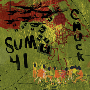Chuck by Sum 41