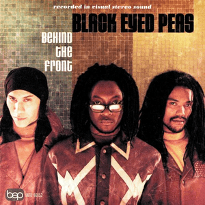 Behind The Front by Black Eyed Peas