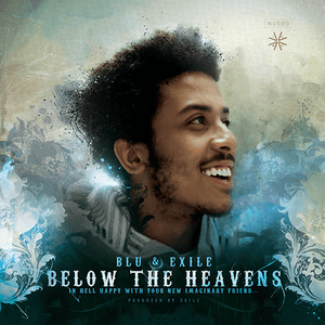 Below the Heavens by Blu & Exile