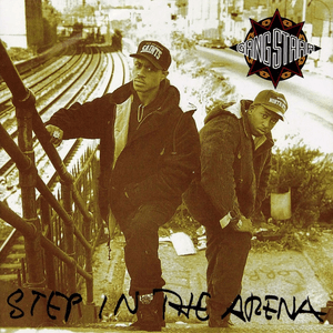 Step in the Arena by Gang Starr