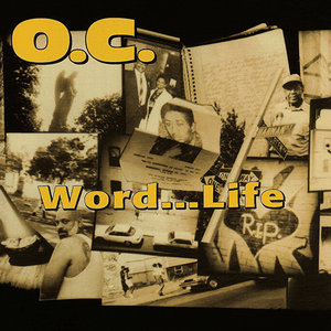 Word...Life by O.C.