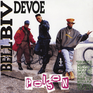 Poison by Bell Biv DeVoe