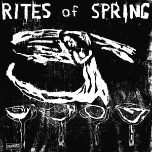 Rites of Spring by Rites of Spring