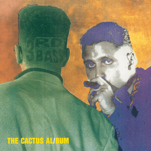 The Cactus Album by 3rd Bass