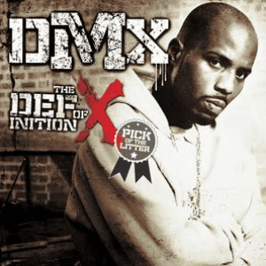 The Definition Of X: Pick Of The Litter by DMX