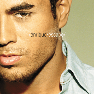 Escape by Enrique Iglesias