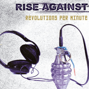 Revolutions Per Minute by Rise Against