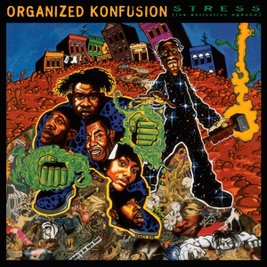 Stress: The Extinction Agenda by Organized Konfusion