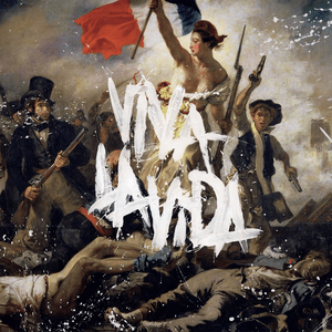 Viva la Vida or Death and All His Friends by Coldplay