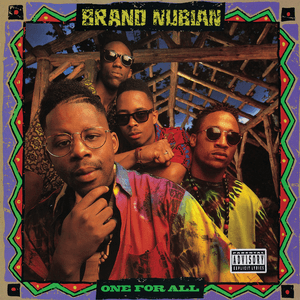 One for All by Brand Nubian