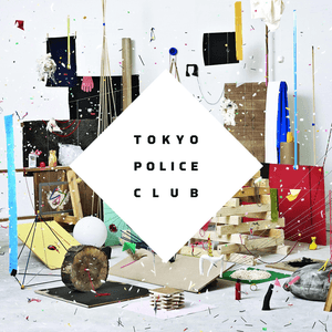 Champ by Tokyo Police Club