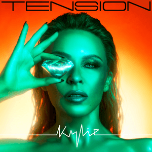 Tension (Deluxe) by Kylie Minogue