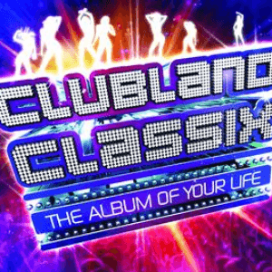 Clubland Classix by Various Artists