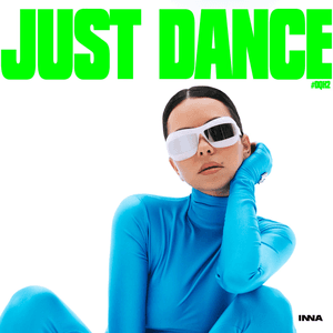 Just Dance #DQH2 by Inna
