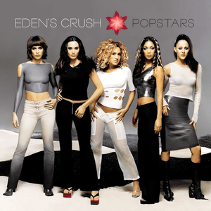 Popstars by Eden's Crush
