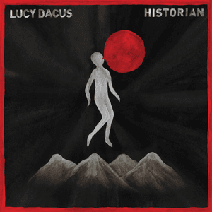 Historian by Lucy Dacus
